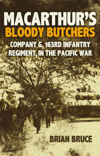 صورة الغلاف: MacArthur's Bloody Butchers 9781636244198