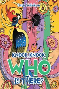 Cover image: Knock, Knock, Who is there? 9781636300412