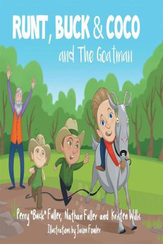 Cover image: Runt, Buck, & Coco and The Goatman 9781636300610