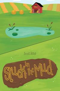 Cover image: Stuck in the Mud 9781636305431