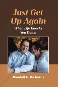 Cover image: Just Get Up Again 9781636307107