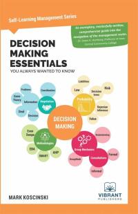 Cover image: Decision Making Essentials You Always Wanted To Know 1st edition 9781636510026