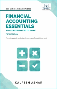 Omslagafbeelding: Financial Accounting Essentials You Always Wanted to Know: 5th Edition 5th edition 9781636510972