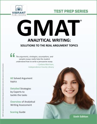 Imagen de portada: GMAT Analytical Writing: Solutions to the Real Argument Topics 6th edition 9781636511276