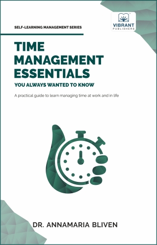 Imagen de portada: Time Management Essentials You Always Wanted To Know 1st edition 9781636511665