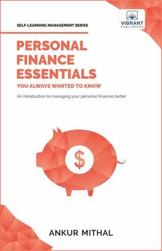 Cover image: Personal Finance Essentials You Always Wanted to Know 1st edition 9781636511849