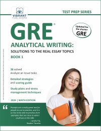 Cover image: GRE Analytical Writing: Solutions to the Real Essay Topics - Book 1 9th edition 9781636512006