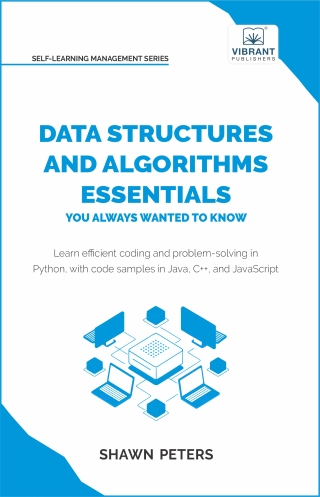 Imagen de portada: Data Structures and Algorithms Essentials You Always Wanted to Know 1st edition 9781636516325