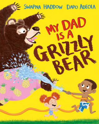 Cover image: My Dad is a Grizzly Bear 9781636550121