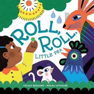Imagen de portada: Roll, Roll, Little Pea 9781636550442