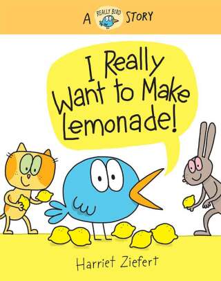 Cover image: I Really Want to Make Lemonade! 9781636550534
