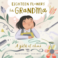 Cover image: Eighteen Flowers for Grandma 9781636551210