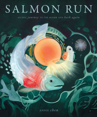 Cover image: Salmon Run 9781636551654