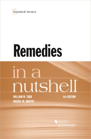 Cover image: Tabb and Janutis's Remedies in a Nutshell 4th edition 9781647082208