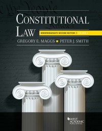Cover image: Maggs and Smith's Constitutional Law: Undergraduate Edition, Volume 2 2nd edition 9781636593296