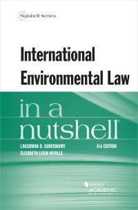 Cover image: Guruswamy and Neville's International Environmental Law in a Nutshell 6th edition 9781647087999