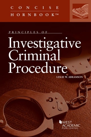 Cover image: Abramson's Principles of Investigative Criminal Procedure 1st edition 9781636592497