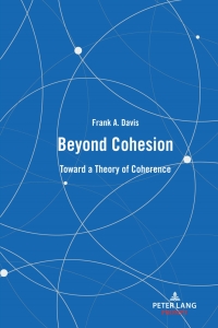 Cover image: Beyond Cohesion 1st edition 9781636671031