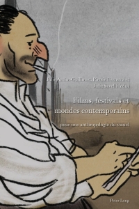 Cover image: Films, festivals et mondes contemporains 1st edition 9781636671352