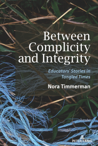 Cover image: Between Complicity and Integrity 1st edition 9781636672458