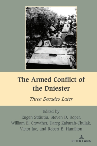 Cover image: The Armed Conflict of the Dniester 1st edition 9781636672502