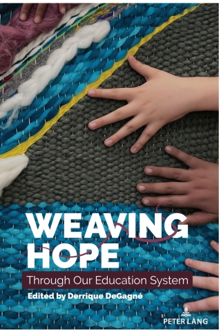 Cover image: Weaving Hope Through Our Education System 1st edition 9781636673776
