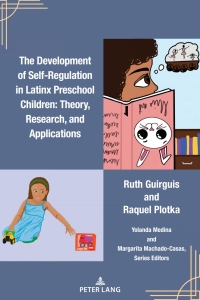 Titelbild: The Development of Self-Regulation in Latinx Preschool Children 1st edition 9781636673387