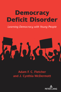 Cover image: Democracy Deficit Disorder 1st edition 9781636673851