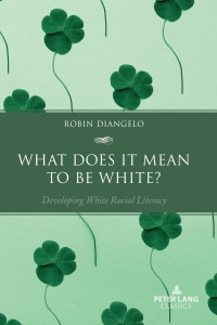 صورة الغلاف: What Does It Mean to Be White? 1st edition 9781636674278