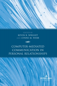 Omslagafbeelding: Computer-Mediated Communication in Personal Relationships 1st edition 9781636674308