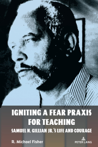 Cover image: Igniting a Fear Praxis for Teaching 1st edition 9781636674803