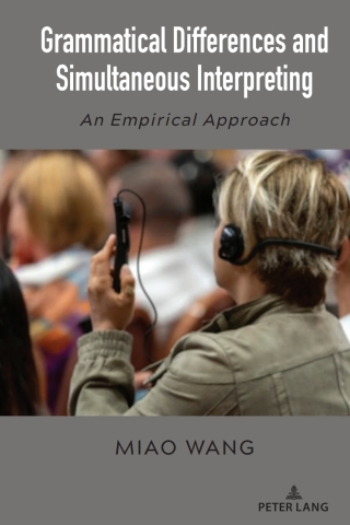 Imagen de portada: Grammatical Differences and Simultaneous Interpreting 1st edition 9781636670058