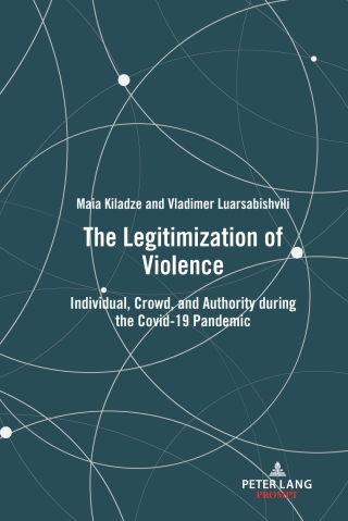 Cover image: The Legitimization of Violence 1st edition 9781636675633