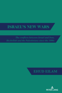 Titelbild: Israel's New Wars 1st edition 9781636676241