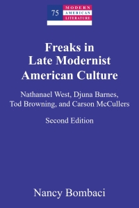 صورة الغلاف: Freaks in Late Modernist American Culture 1st edition 9781636675909