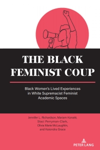 Cover image: The Black Feminist Coup 1st edition 9781636677064