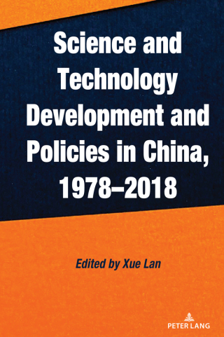 Cover image: Science and Technology Development and Policies in China, 1978–2018 1st edition 9781636679013
