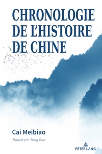 表紙画像: Chronologie de l’Histoire de Chine 1st edition 9781636676173