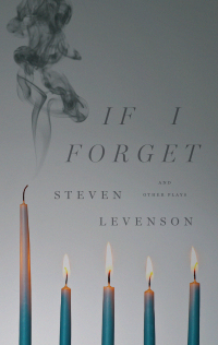 Imagen de portada: If I Forget and Other Plays 9781636700076