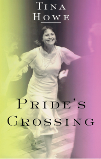 Cover image: Pride's Crossing 9781559361538