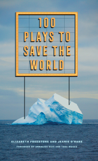 Cover image: 100 Plays to Save the World 1st edition 9781636701448