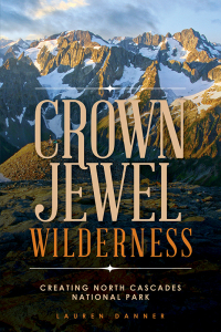 表紙画像: Crown Jewel Wilderness 9780874223521