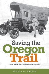 表紙画像: Saving the Oregon Trail 9780874223743