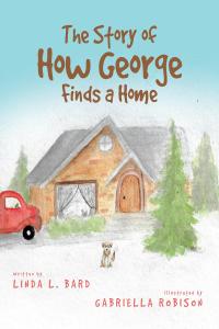 Imagen de portada: The Story of How George Finds a Home 9781636922874