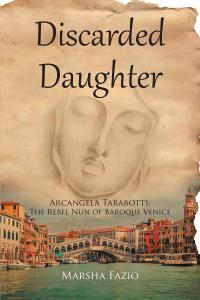 Imagen de portada: Venice: A Discarded Daughter 9781636922898