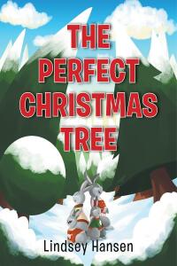 صورة الغلاف: The Perfect Christmas Tree 9781636925486