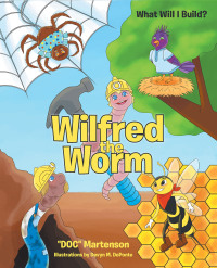 Omslagafbeelding: Wilfred the Worm 9781636926032