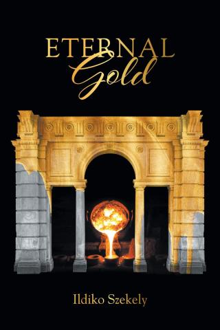 Cover image: Eternal Gold 9781636927237