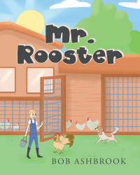 Cover image: Mr. Rooster 9781636929514