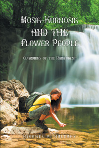 Cover image: Nosik-Kurnosik and the Flower People 9781636929873